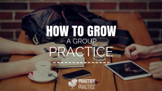 How to grow a group practice