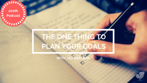 The one thing to plan your goals