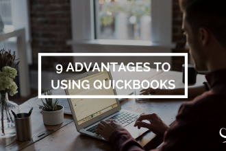 9 Advantages To Using QuickBooks