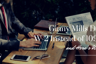 Ginny Mills did W-2 instead of 1099 and here's why | PoP 249