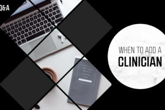 When to add a clinician to your practice