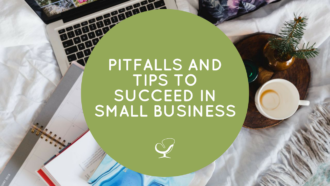 Pitfalls and Tips to Succeed in Small Business