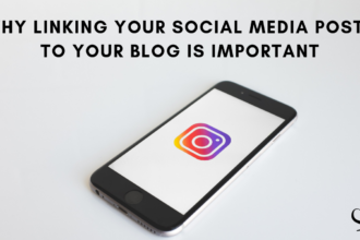 Why Linking Your Social Media Posts To Your Blog Is Important