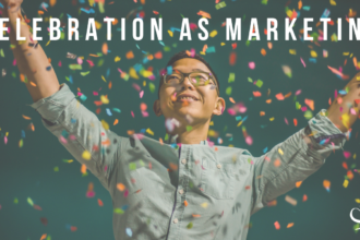 Celebration as Marketing