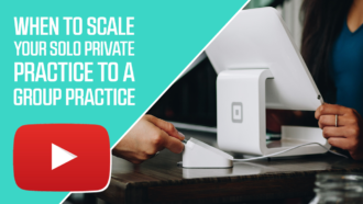 When to Scale Your Solo Private Practice to a Group Practice