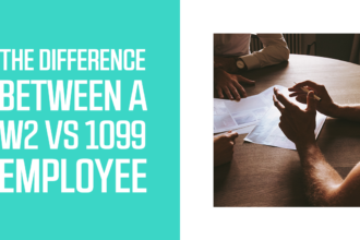 The Difference Between A W-2 Vs 1099 Employee