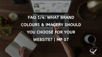 What Brand Colours & Imagery Should You Choose for Your Website?