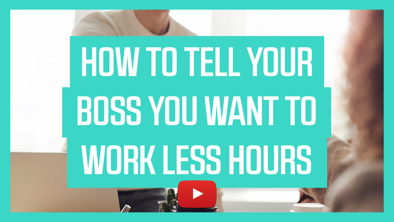 How to tell your boss you want to work less hours