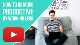 How To Be More Productive By Working Less