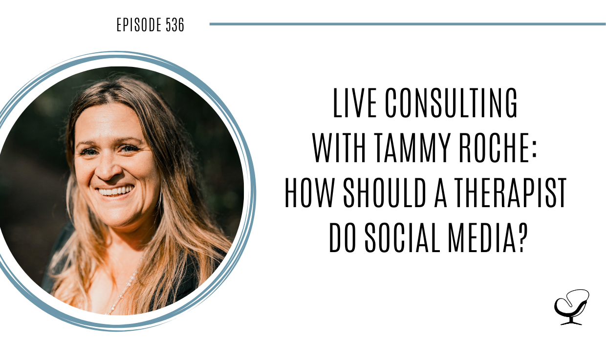 Image of Tammy Roche being interviewed by Joe Sanok on this podcast for therapists about how to use social media.