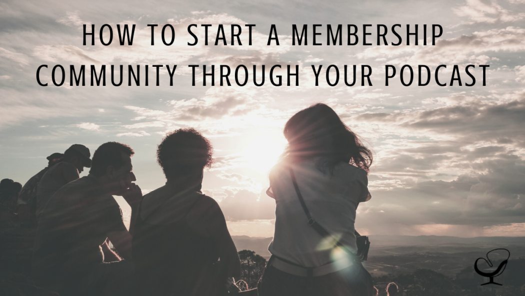 How to start a membership community through your podcast | Joe Sanok | Practice of the Practice Podcast | Image representing a membership community or niche audience who would listen to your podcast