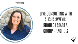 A photo of Alisha Sweyd is captured. Alisha Sweyd is a licensed marriage and family therapist in California. Alisha Sweyd is featured on Practice of the Practice, a therapist podcast.