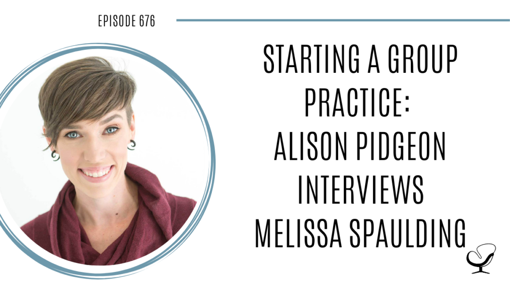 A photo of Melissa Spaulding is captured. Melissa Spaulding is a licensed counselor and the owner of Guided Wellness, a group practice in the red rock desert of southern Utah. Melissa Spaulding is featured on Practice of the Practice, a therapist podcast.