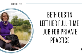 A photo of Beth Gustin is captured. Beth Gustin is featured on Practice of the Practice, a therapist podcast.