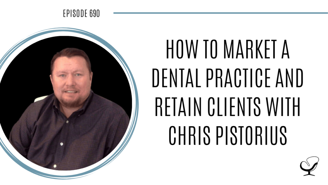 A photo of Chris Pistorius is captured. Chris Pistorius is the founder of KickStart Dental Marketing. Chris Pistorius is featured on Practice of the Practice, a therapist podcast.