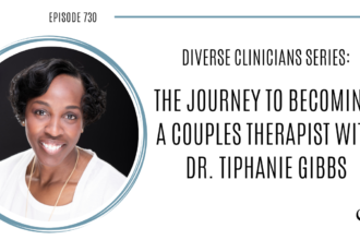 A photo of Dr. Tiphanie Gibbs is captured on the Practice of the Practice Podcast, a podcast for therapists and mental health professionals. Dr. Tiphanie Gibbs is a Licensed Clinical Marriage and Family Therapist in pursuit of renewing, rebuilding, and restoring relationships.